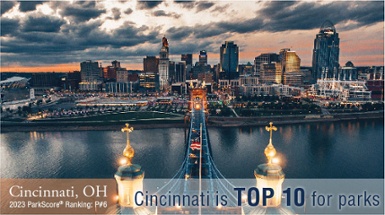 Cincinnati's Parks are Ranked in the Top 10 Once Again