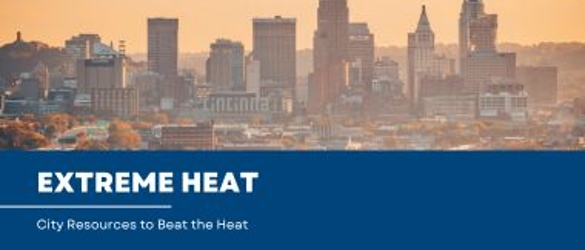 City of Cincinnati Resources to Beat the Heat